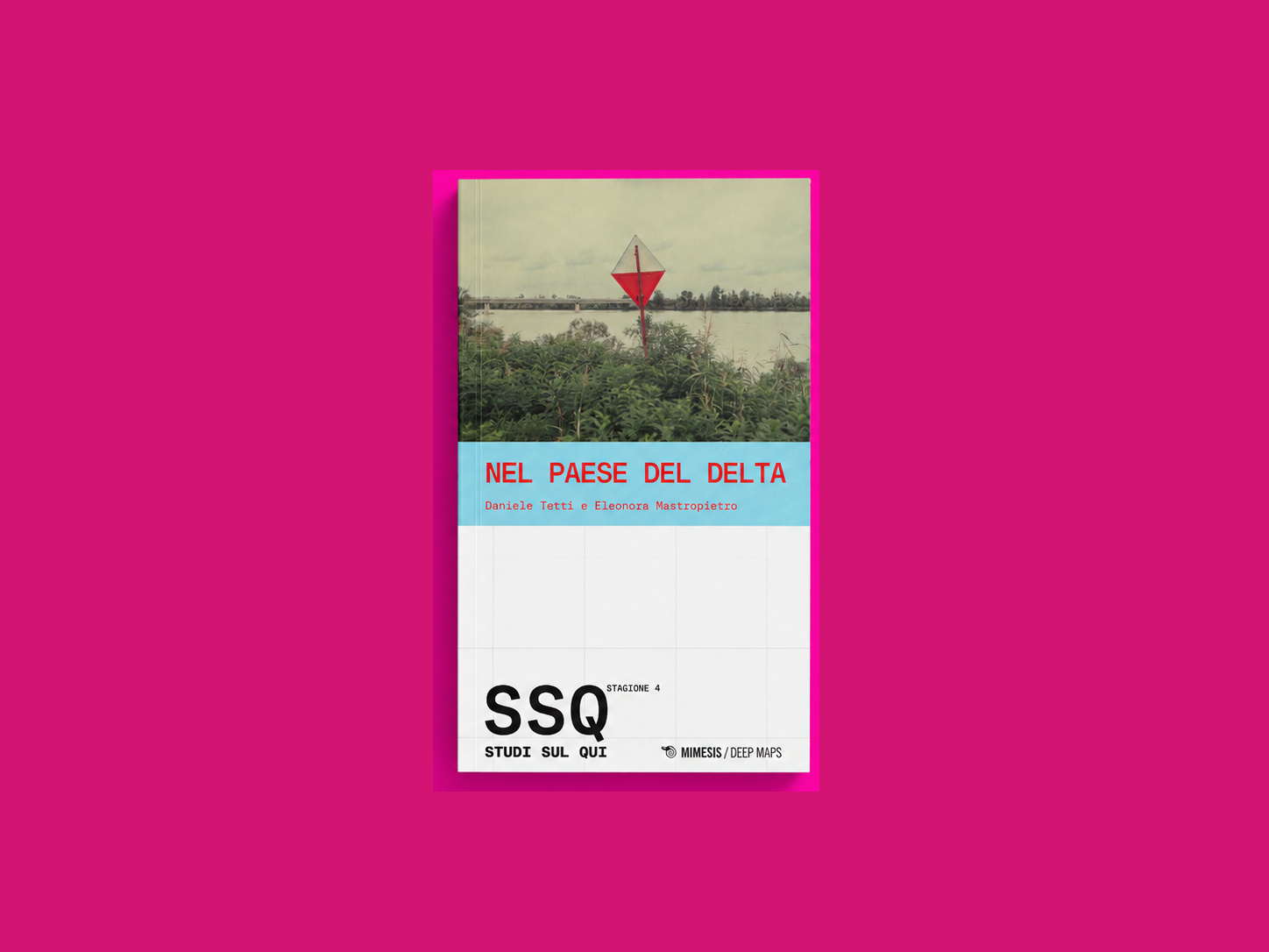 Studi sul Qui. Nel Paese del Delta